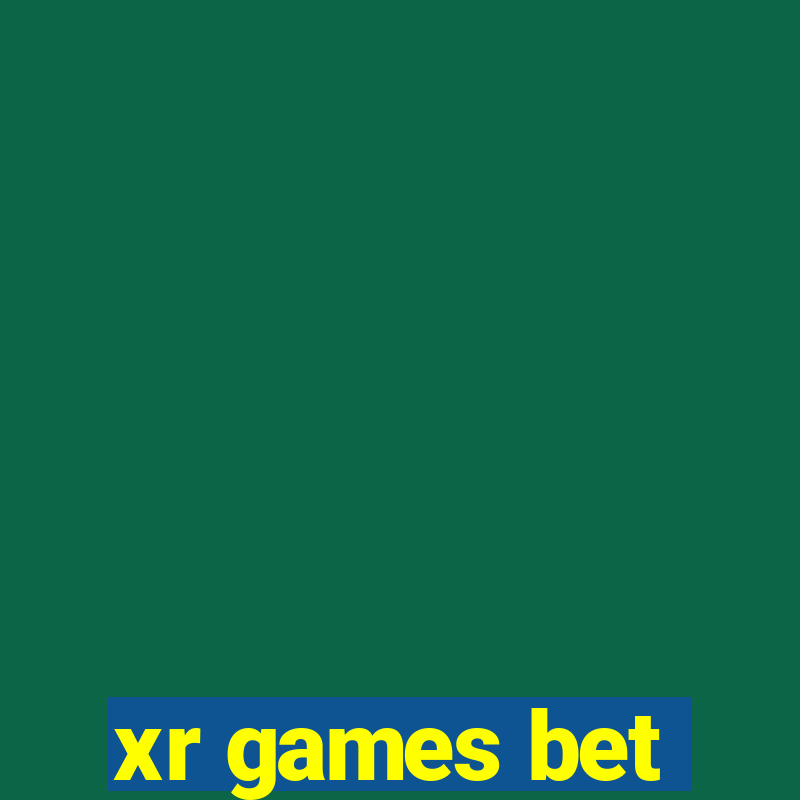 xr games bet